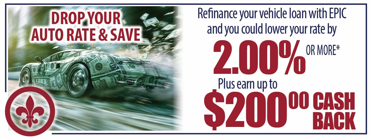 Refinance Your Auto Loan with EPIC and Save